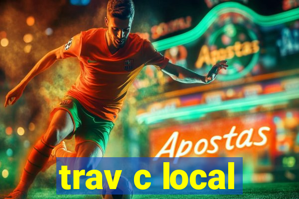 trav c local